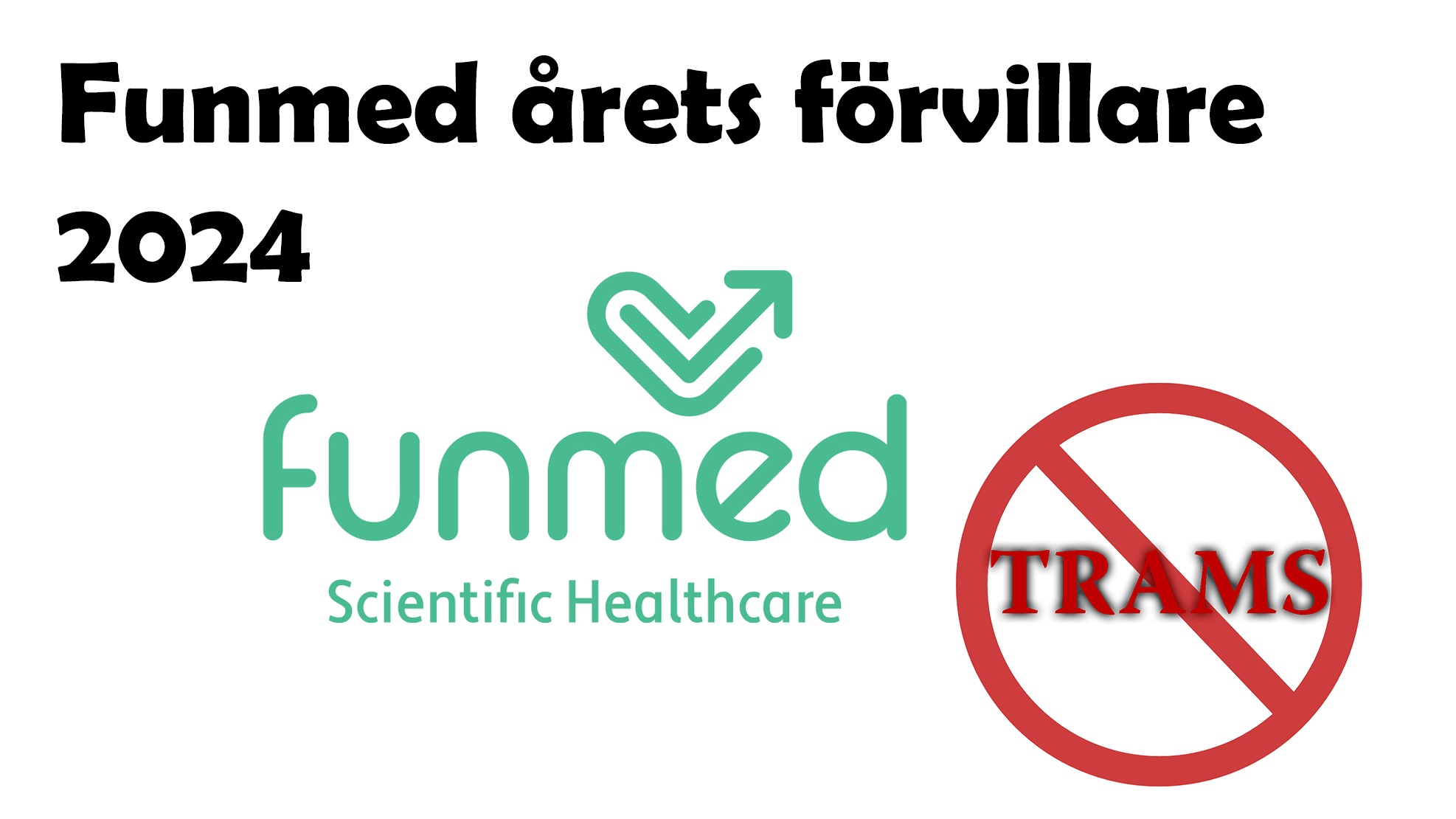 Funmed vann priset som årets förvillare 2024